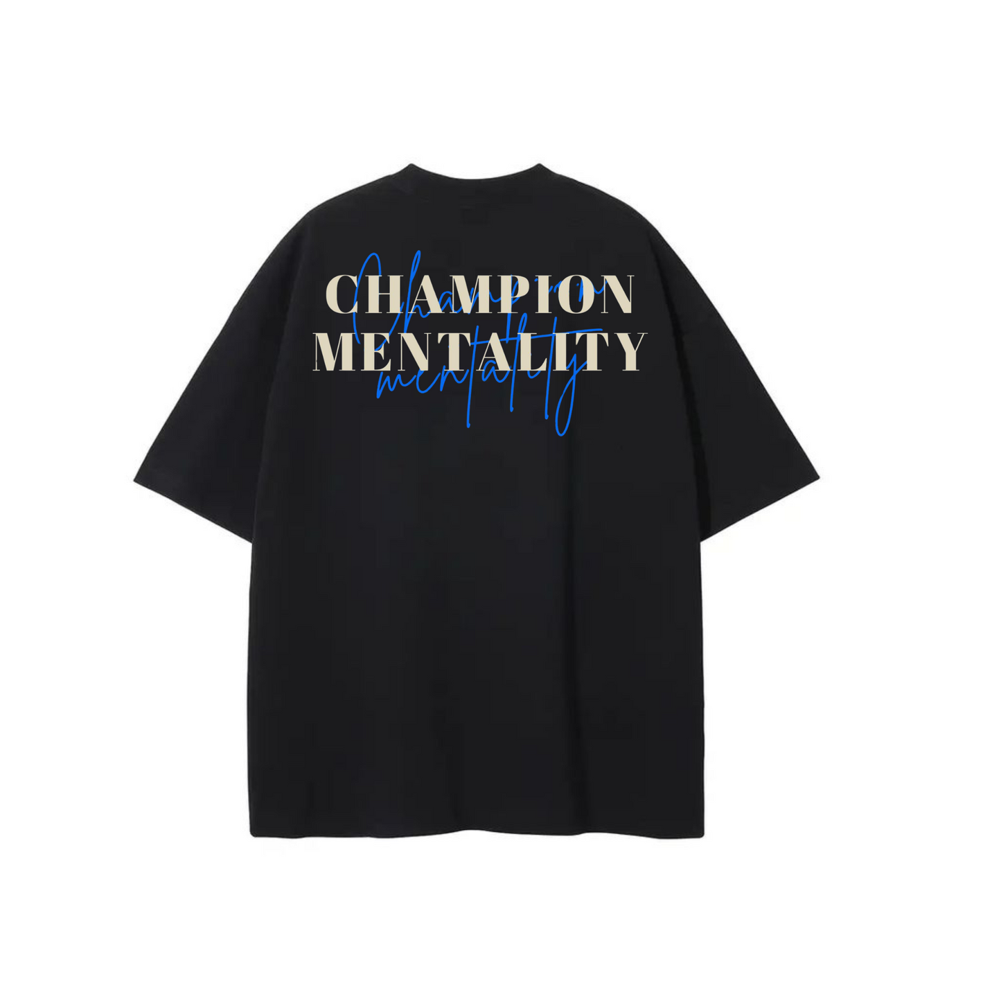 Champion Mentality